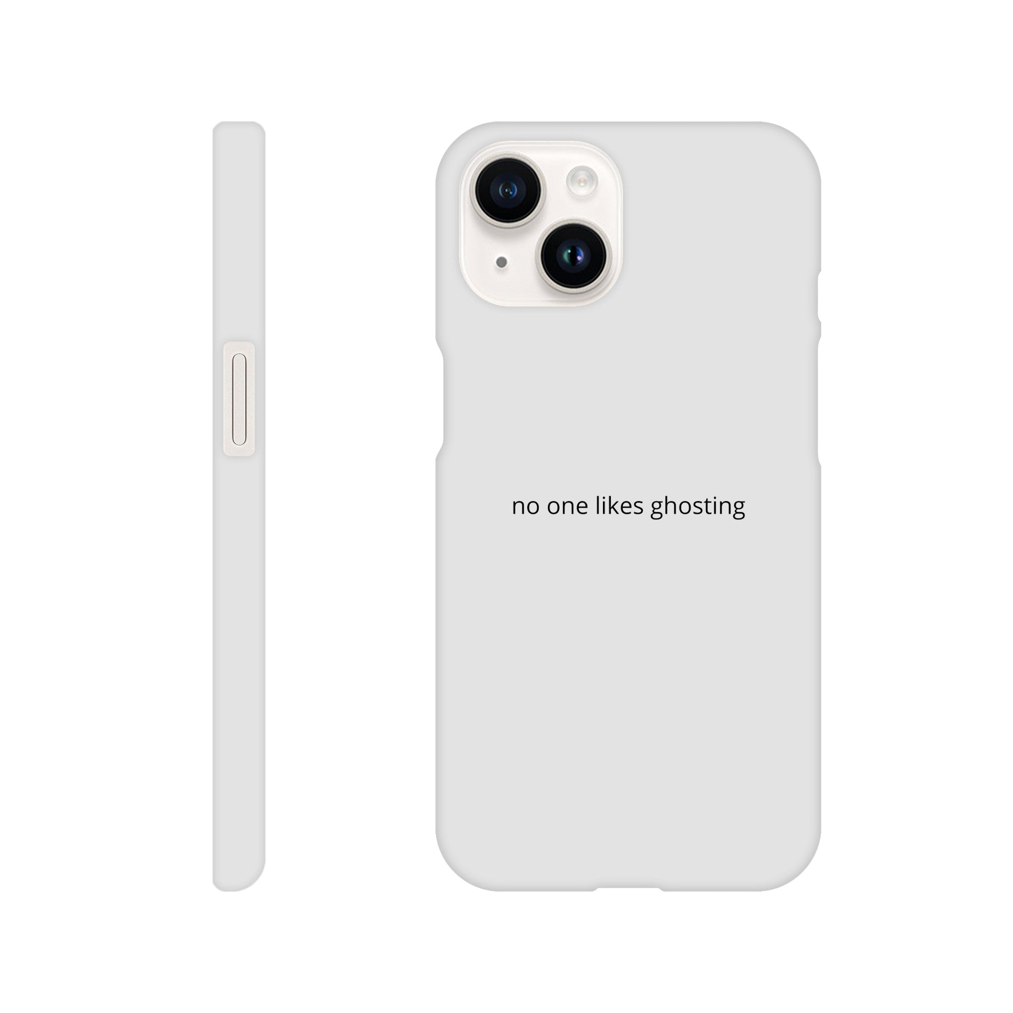 SJOYCE phone case with "no one likes ghosting" print, durable material, designed for smartphone protection and style.