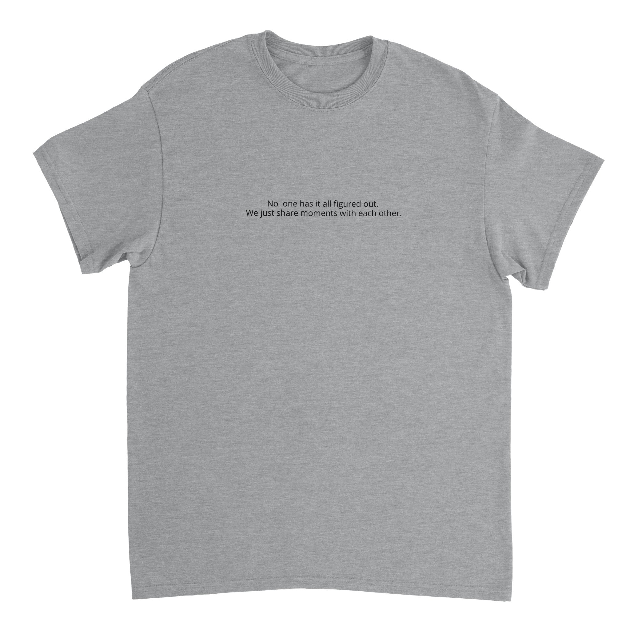SJPonlineshop crewneck T-shirt with inspirational print, featuring the phrase "No one has it all figured out" on soft fabric.